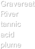 Gravereat River tannic acid plume