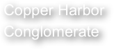 Copper Harbor Conglomerate