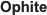 Ophite