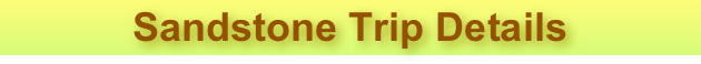 Sandstone Trip Details