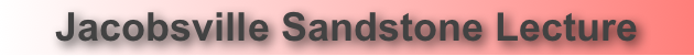 Jacobsville Sandstone Lecture