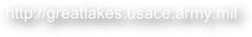 http://greatlakes.usace.army.mil